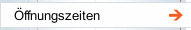 &Ouml;ffnungszeiten
